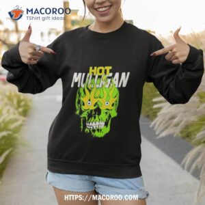 hot mulligan skullfire green shirt sweatshirt 1