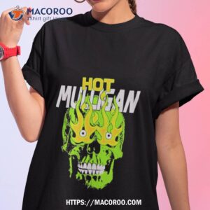 hot mulligan skullfire green shirt tshirt 1