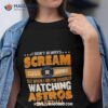 I Don’t Always Cream Cuss Drink But When I Do I’m Usually Watching Houston Astros Baseball Shirt