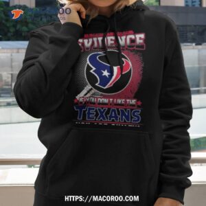 i don t need evidence if you don t like the houston texans you are guilty t shirt hoodie 2