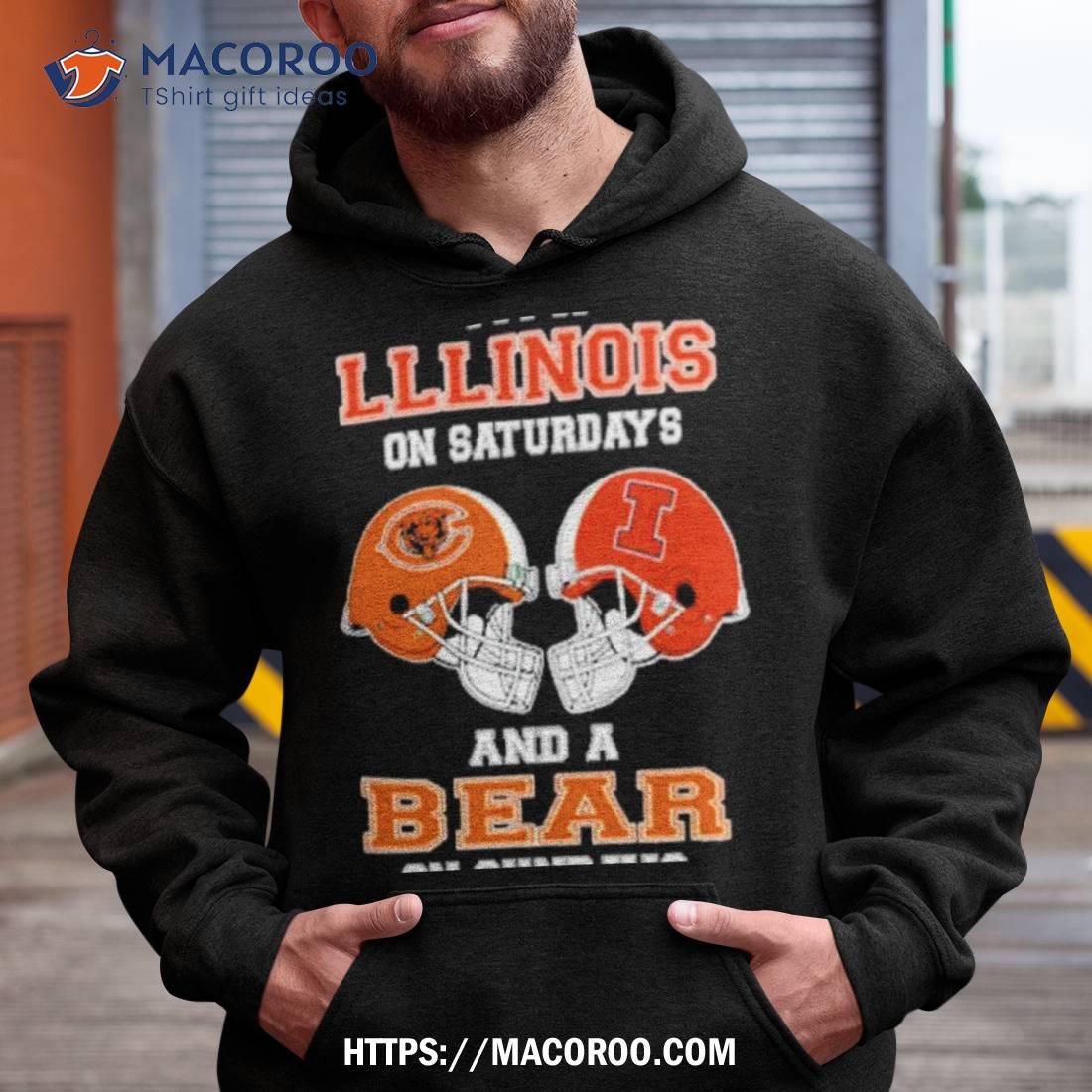 I’m A Illinois On Saturdays And A Bears On Sundays Helmet 2023 T Shirt I’m A Illinois On Saturdays And A Bears On Sundays Helmet 2023 T Shirt