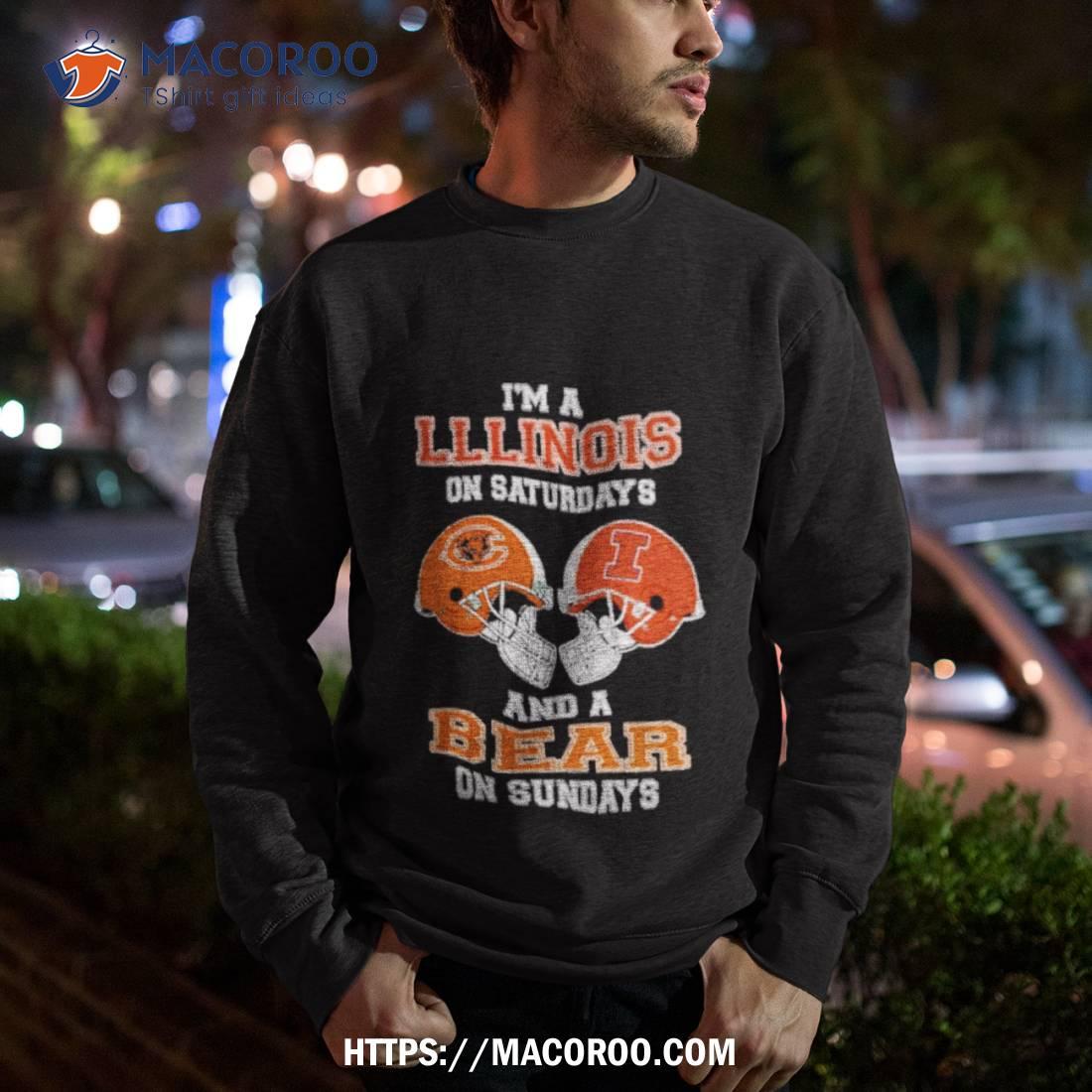 I’m A Illinois On Saturdays And A Bears On Sundays Helmet 2023 T Shirt I’m A Illinois On Saturdays And A Bears On Sundays Helmet 2023 T Shirt