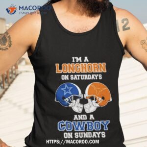 i m a longhorns on saturdays and a cowboys on sundays helmet 2023 t shirt tank top 3