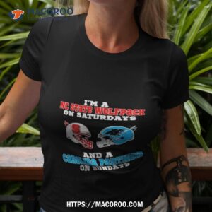 i m a nc state wolfpack on saturdays and a carolina panthers on sundays 2023 shirt tshirt 3