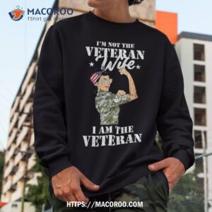 i m not veteran s wife veteran veterans day graphic shirt sweatshirt