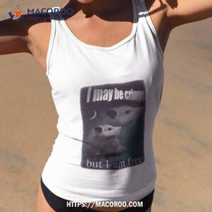 i may be cringe but i am free shirt tank top 2