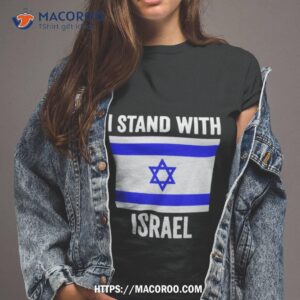 i stand with israel free israel shirt tshirt 2