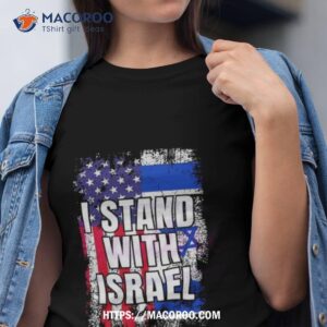 i stand with israel pray for israel usa 2023 t shirt tshirt