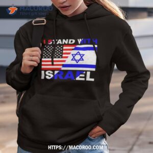 i stand with israel usa support shirt hoodie 3