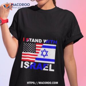 i stand with israel usa support shirt tshirt 1