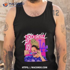 I Still Pun Los Angeles Shirt 3 i still pun los angeles shirt tank top