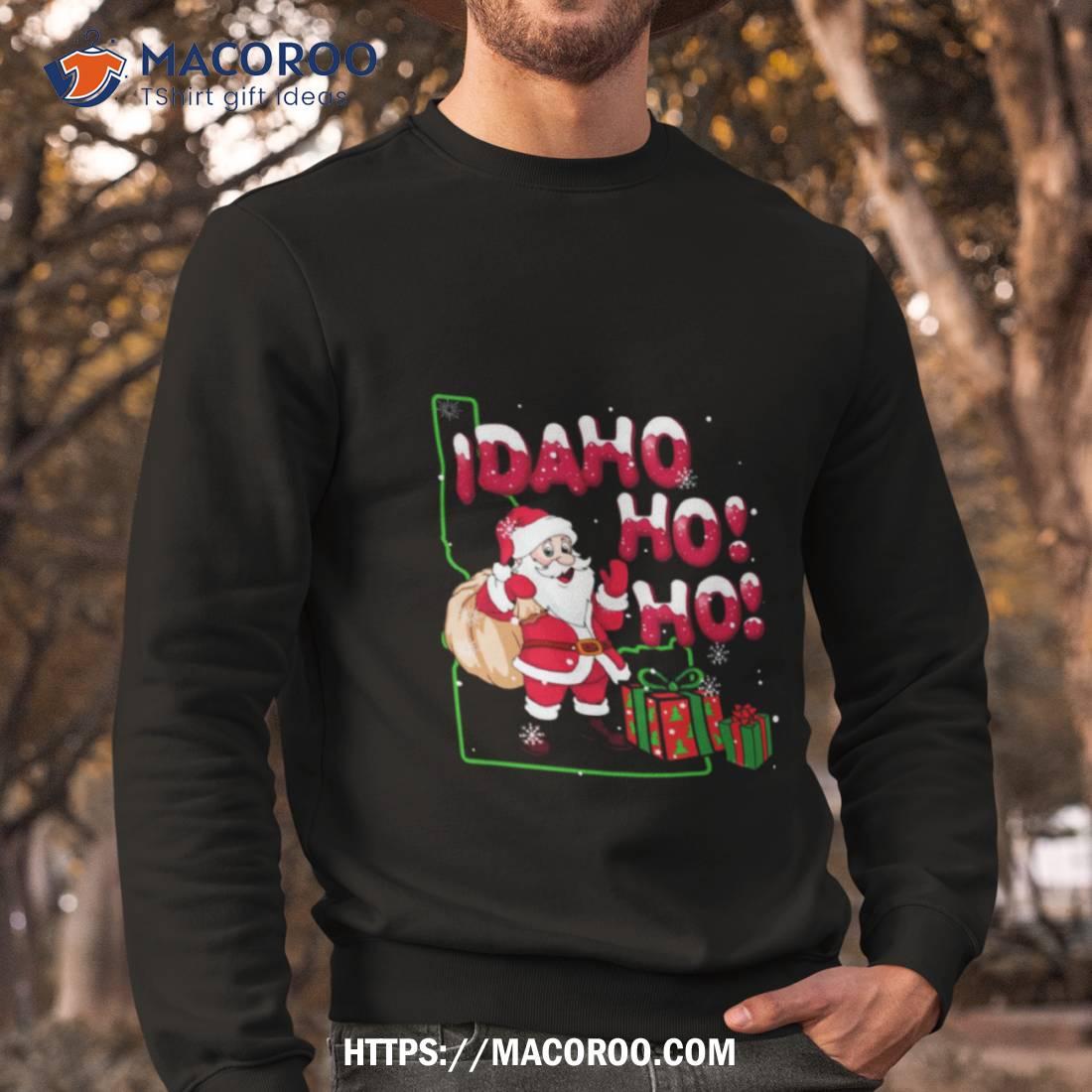Idaho Ho Ho Christmas Shirt Idaho Ho Ho Christmas Shirt