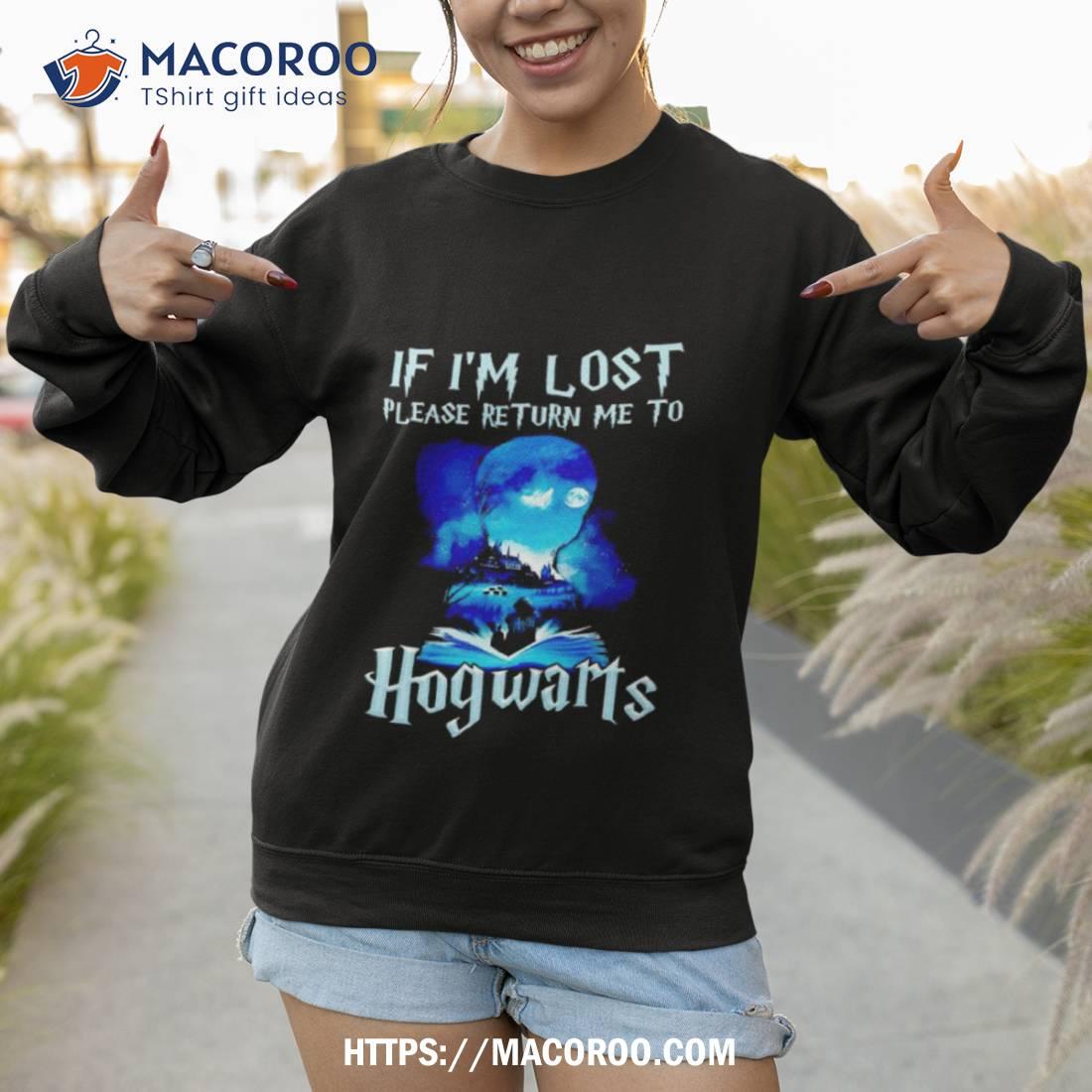 If I’m Lost Please Return Me To Hogwarts Harry Potter Shirt If I’m Lost Please Return Me To Hogwarts Harry Potter Shirt