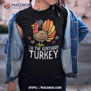 Im Birthday Turkey Funny Happy Thanksgiving Kids Shirt