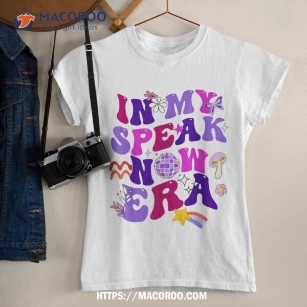 In My Speak Now Era Groovy Speak-now Retro Shirt