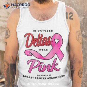 in october deltas wear pink breast cancer awareness shirt tank top