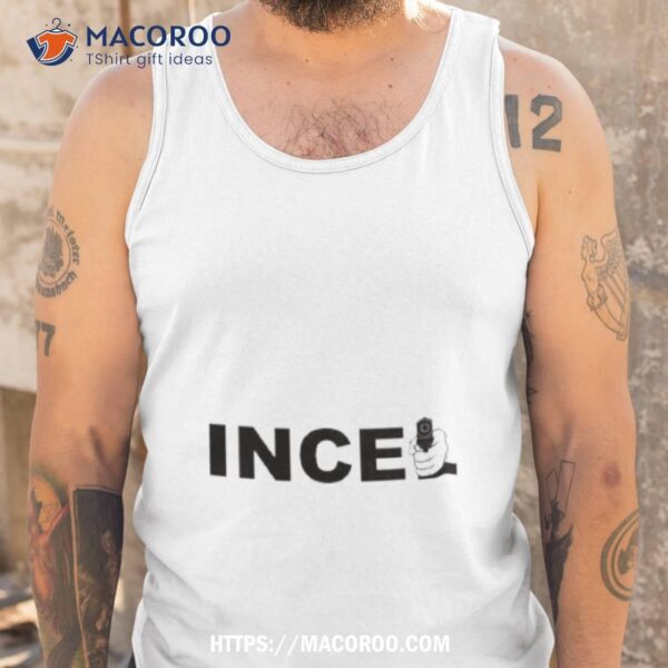 Incel Gun Logo Shirt