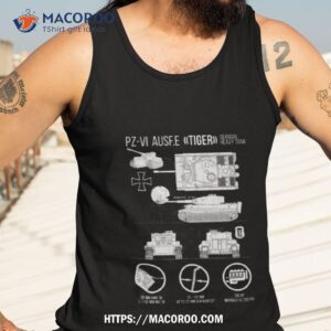 Informative Info Panzer 6 Tiger Tank Shirt 3 informative info panzer 6 tiger tank shirt tank top 3