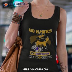 iowa hawkeyes go hawks beat northwestern football t shirt tank top 4