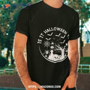 is it halloween yet friends horror scary hocus pocus fall shirt tshirt