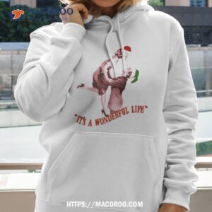 It’s A Wonderful Life With James Stewart And Donna Shirt 1 it s a wonderful life with james stewart and donna shirt hoodie