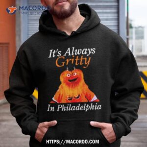 it s always gritty in philadelphia shirt hoodie