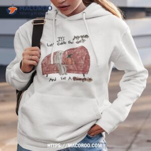 it s autumn let s cuddle the couch and eat a pumpkin t shirt hoodie 3
