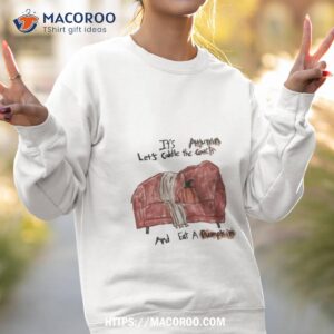 it s autumn let s cuddle the couch and eat a pumpkin t shirt sweatshirt 2