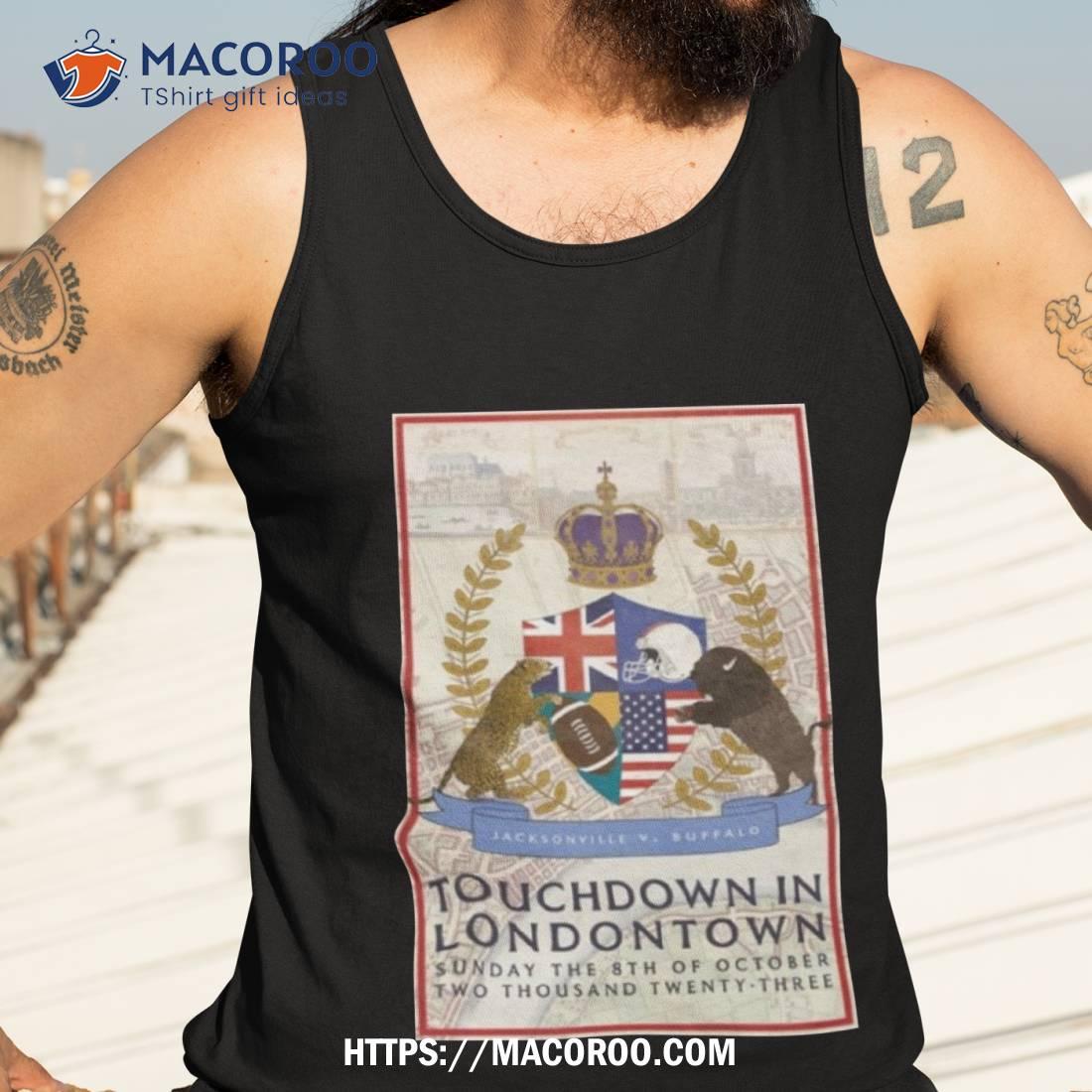 Jacksonville V Buffalo October 8 2023 London Uk T Shirt Jacksonville V Buffalo October 8 2023 London Uk T Shirt