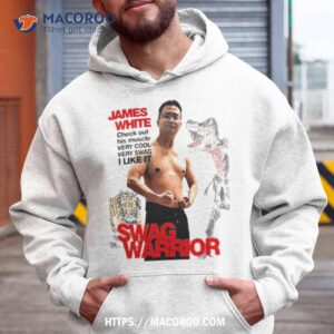 James White Swag Warrior Shirt 1 james white swag warrior shirt hoodie
