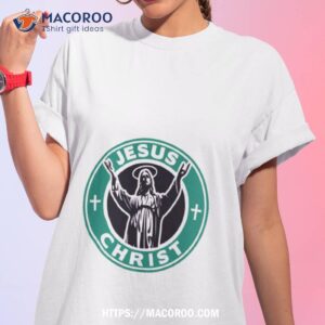 jesus christ starbucks logo replacement sticker shirt tshirt 1
