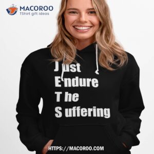 Jets Just Endure Suffering Shirt 1 jets just endure suffering shirt hoodie 1