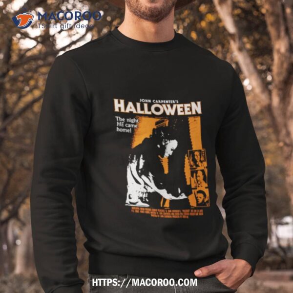 John Carpenter’s Halloween The Night He Came Home Shirt