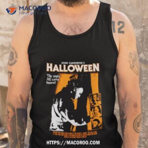 john carpenter s halloween the night he came home shirt tank top