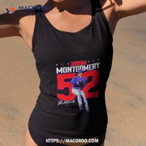 Official Texas rangers Jordan montgomery #52 signature T-shirt, hoodie,  tank top, sweater and long sleeve t-shirt