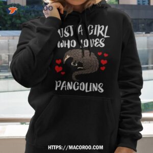 just a girl who loves pangolins shirt hoodie 2