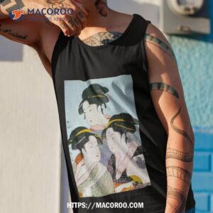 kitagawa utamaro three beauties of the present day shirt tank top 1