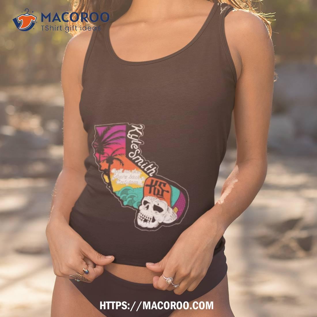 Kyle Smith Call Me When You’re Back In California Beach Shirt Kyle Smith Call Me When You’re Back In California Beach Shirt