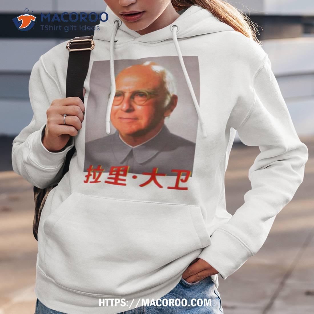Larry David Mao Parody Funny Shirt Larry David Mao Parody Funny Shirt