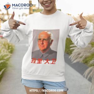 Larry David Mao Parody Funny Shirt 3 larry david mao parody funny shirt sweatshirt 1