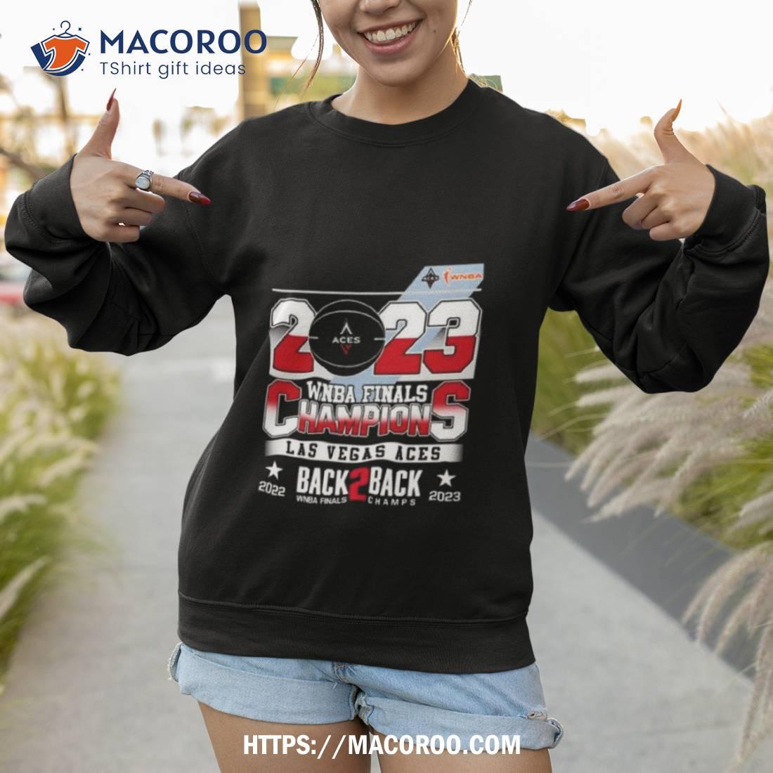 Las Vegas Aces Back to Back Champions WNBA 2023 tee Shirt, hoodie,  sweatshirt for men and women