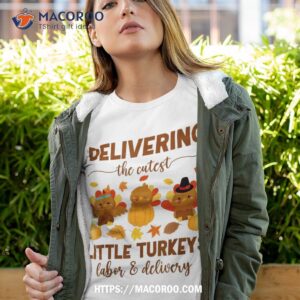 Ld Nurse Thanksgiving Delivering The Cutest Little Turkeys Shirt