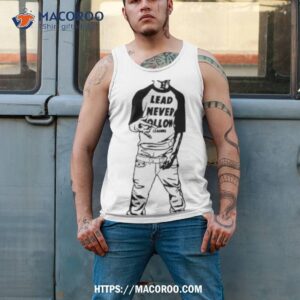 lead never follow keef shirt tank top 2