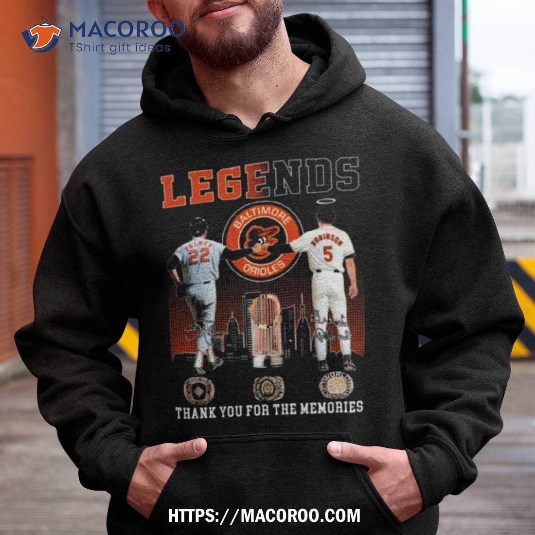 Legends Baltimore Orioles Palmer And Robinson Thank You For The Memories  T-shirt