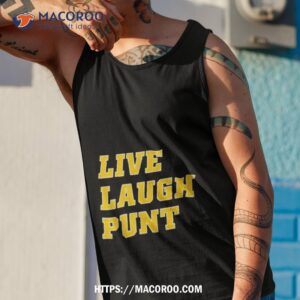 live laugh punt shirt tank top 1