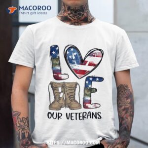 love our veterans day proud military us flag dad grandpa shirt tshirt