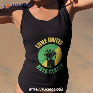 love united hate glazer vintage shirt tank top 2