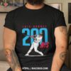 Luis Arrez 200 Hits Shirt