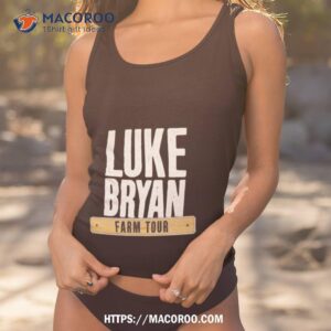 luke bryan farm tour 2021 shirt tank top 1