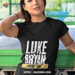 luke bryan farm tour 2021 shirt tshirt 1